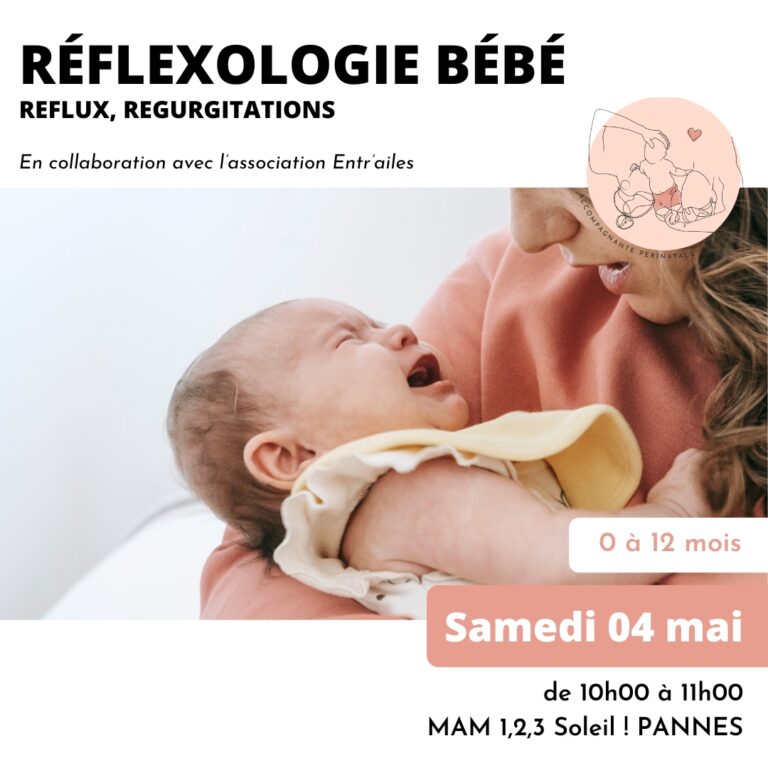 Atelier réflexologie bébé “régurgitations”