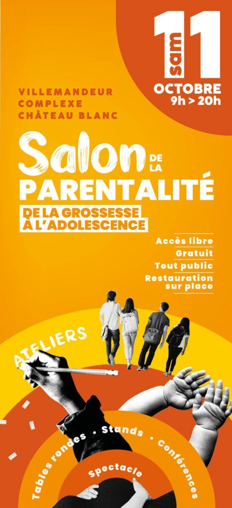 Salon de la parentalité à Villemandeur le samedi 11 octobre de 09h à 20h 